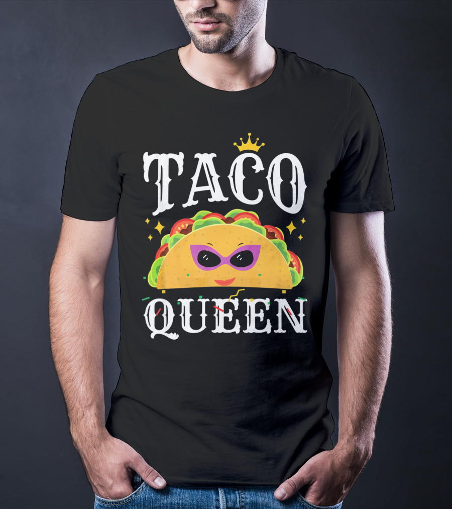Taco Queen Cinco De Mayo Crown And Sunglasses T-Shirt