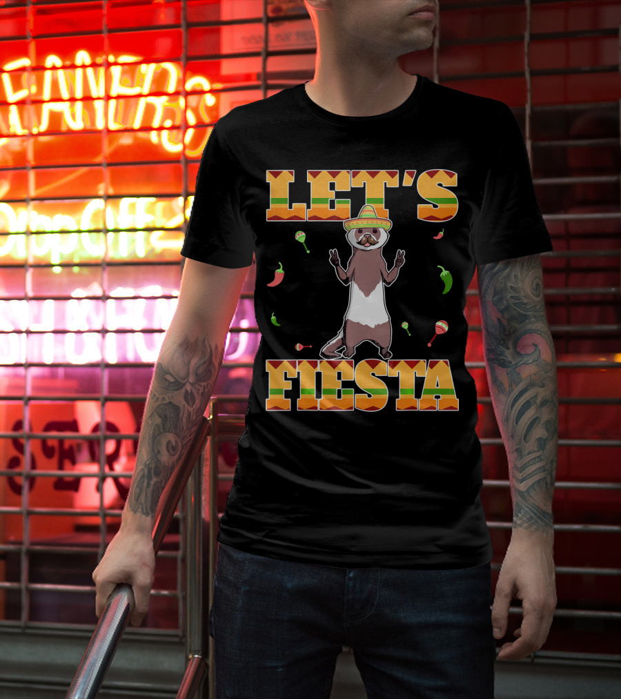 Let's Fiesta Ferret Sombrero Maracas Peppers Mexican T-Shirt