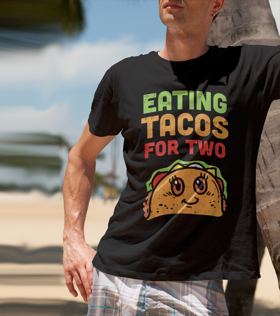 Eating Tacos For Two Cute Taco Character Pregnancy Announcement T-Shirt