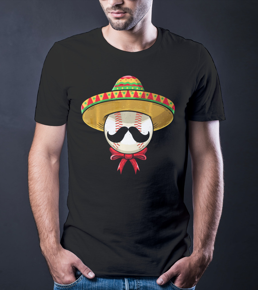Cinco De Mayo Mexican Baseball Sombrero Mustache T-Shirt