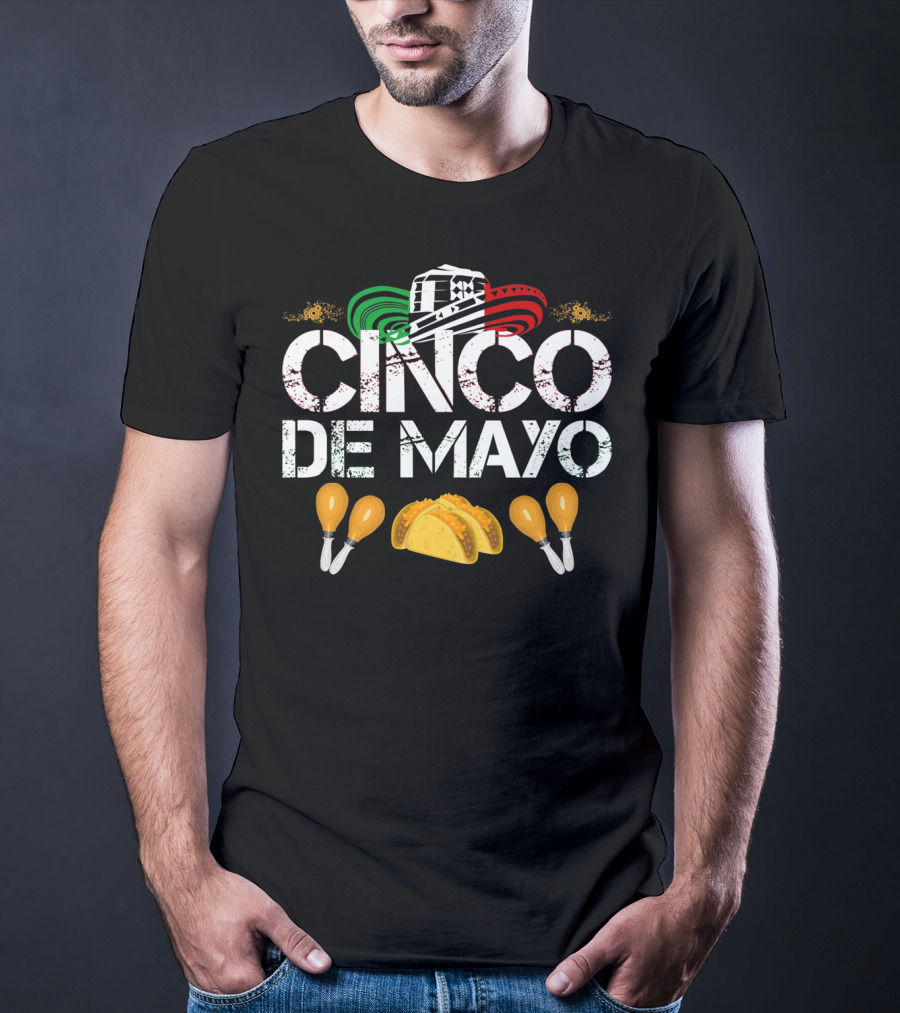 Cinco De Mayo Sombrero Tacos Maracas Fiesta T-Shirt