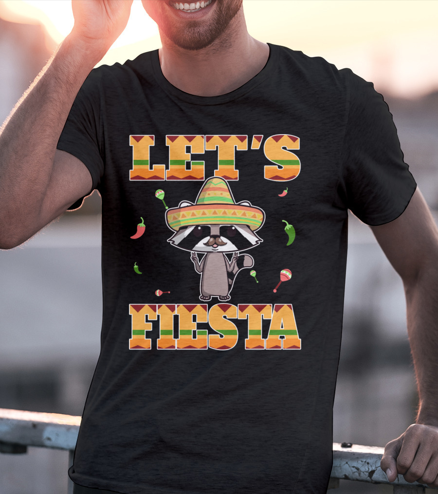 Let's Fiesta Racoon Sombrero Mariachi Peppers Maracas Cinco DE Mayo T-Shirt