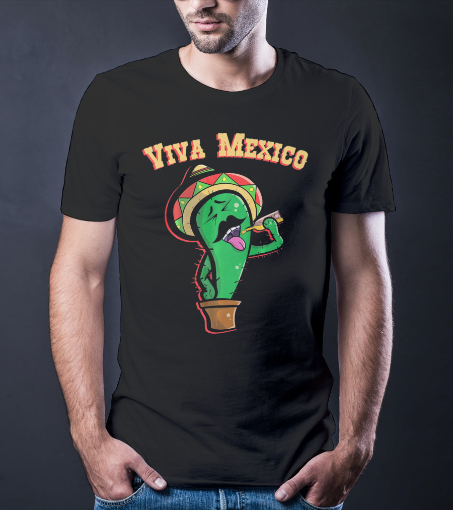 Viva Mexico Cactus Mustache Sombrero T-Shirt