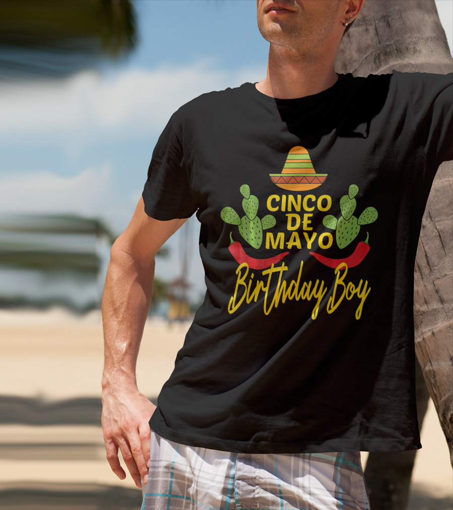 Cinco De Mayo Birthday Boy Sombrero Cactus Peppers T-Shirt