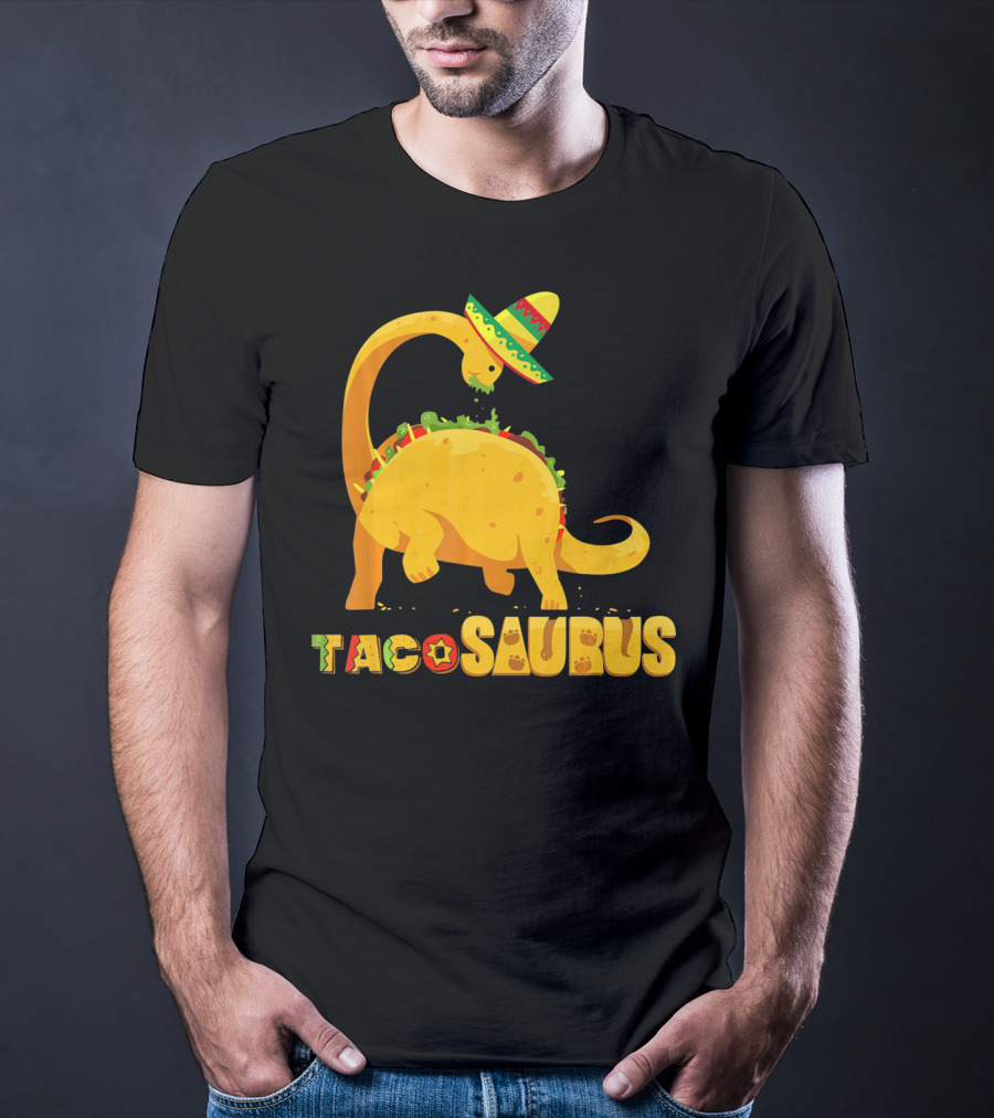 Tacosaurus Funny Cinco De Mayo Mexican Taco Dino T-Shirt