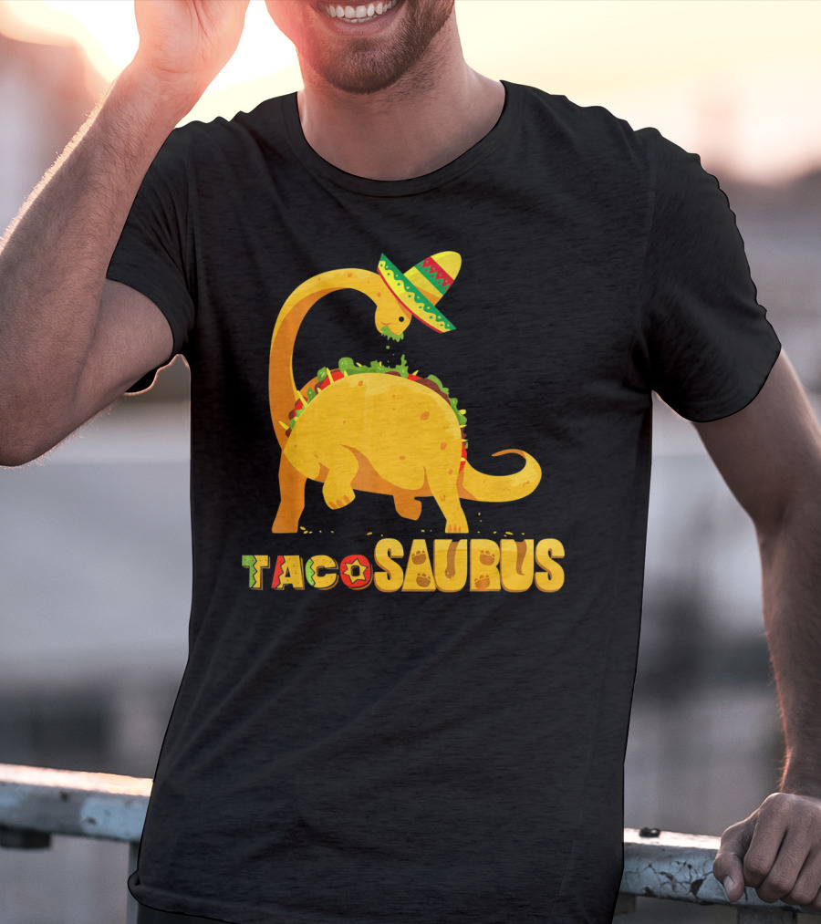 Tacosaurus Funny Cinco De Mayo Mexican Taco Dino T-Shirt