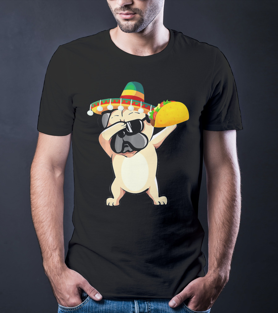 Cinco De Mayo Pug Dog Dabbing With Taco And Sombrero T-Shirt