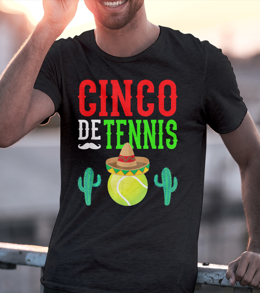 Cinco De Tennis Funny Mexico Sombrero Cactus T-Shirt