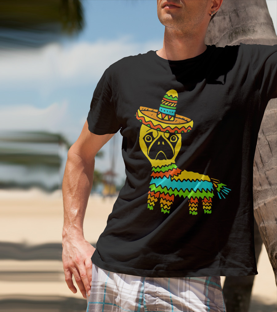 Cinco De Mayo Pug Pinata Wearing Sombrero T-Shirt