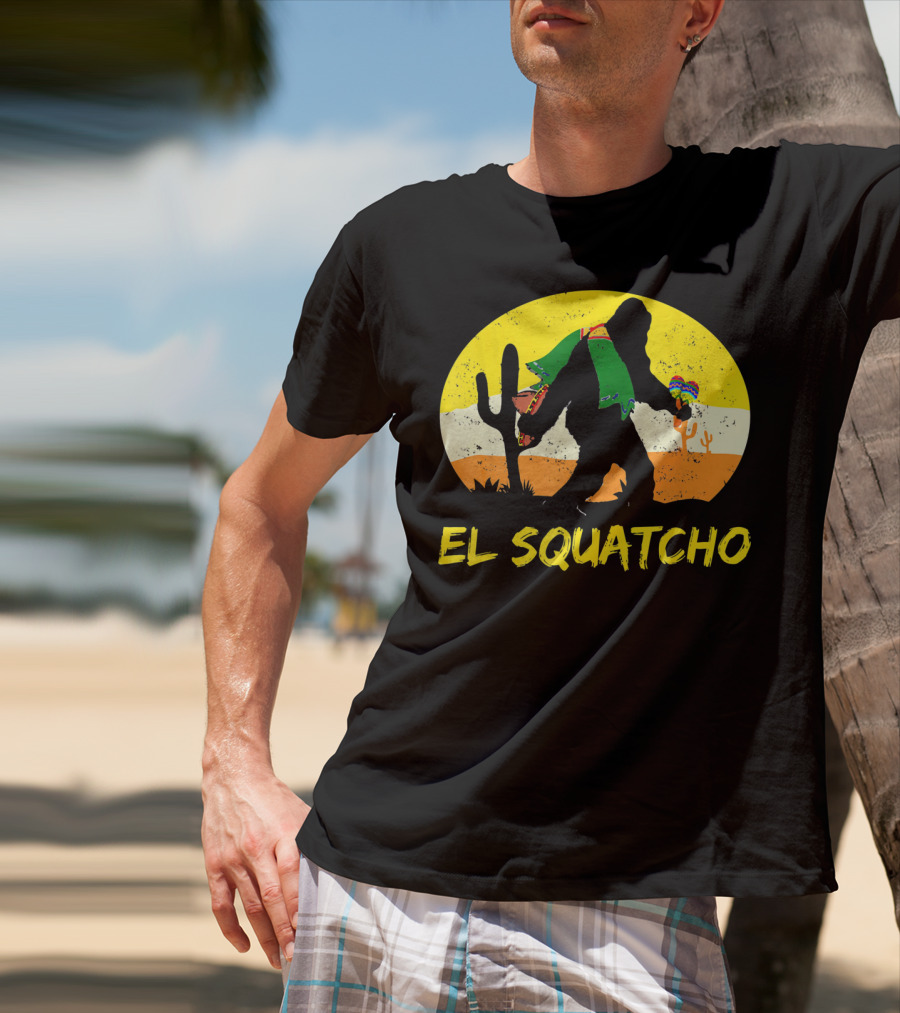 El Squatcho Bigfoot Cinco De Mayo Cactus Desert Scene T-Shirt