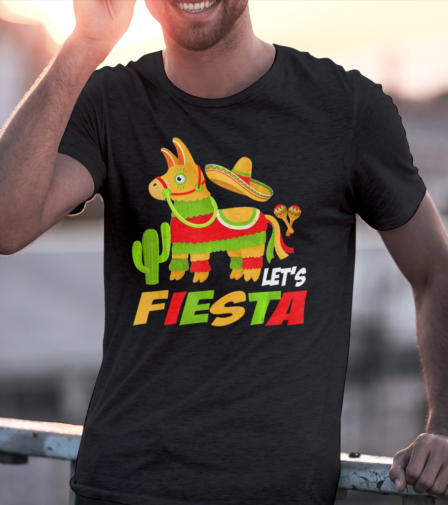 Let's Fiesta Cinco De Mayo Sombrero Piñata Cactus Maracas T-Shirt