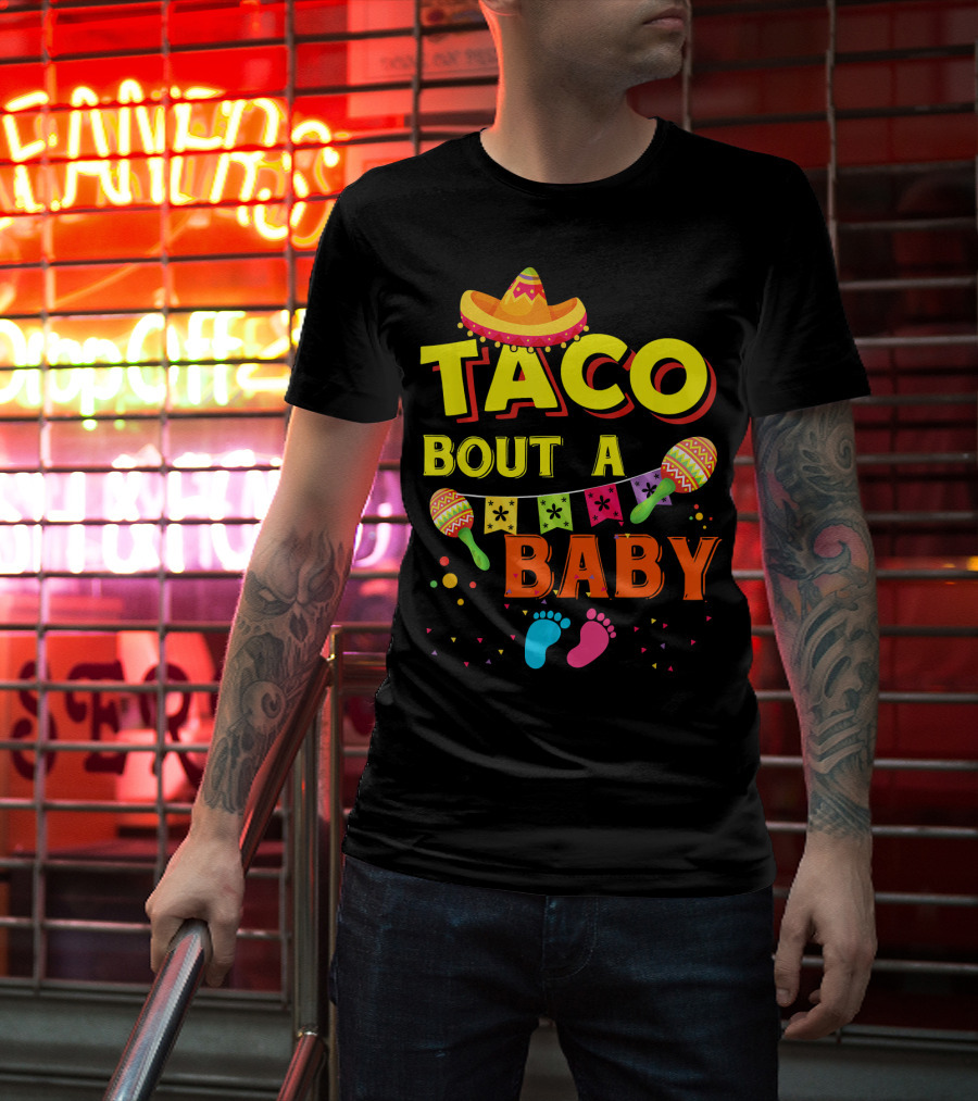 Taco Bout A Baby Sombrero Maracas Colorful Pregnancy Announcement T-Shirt