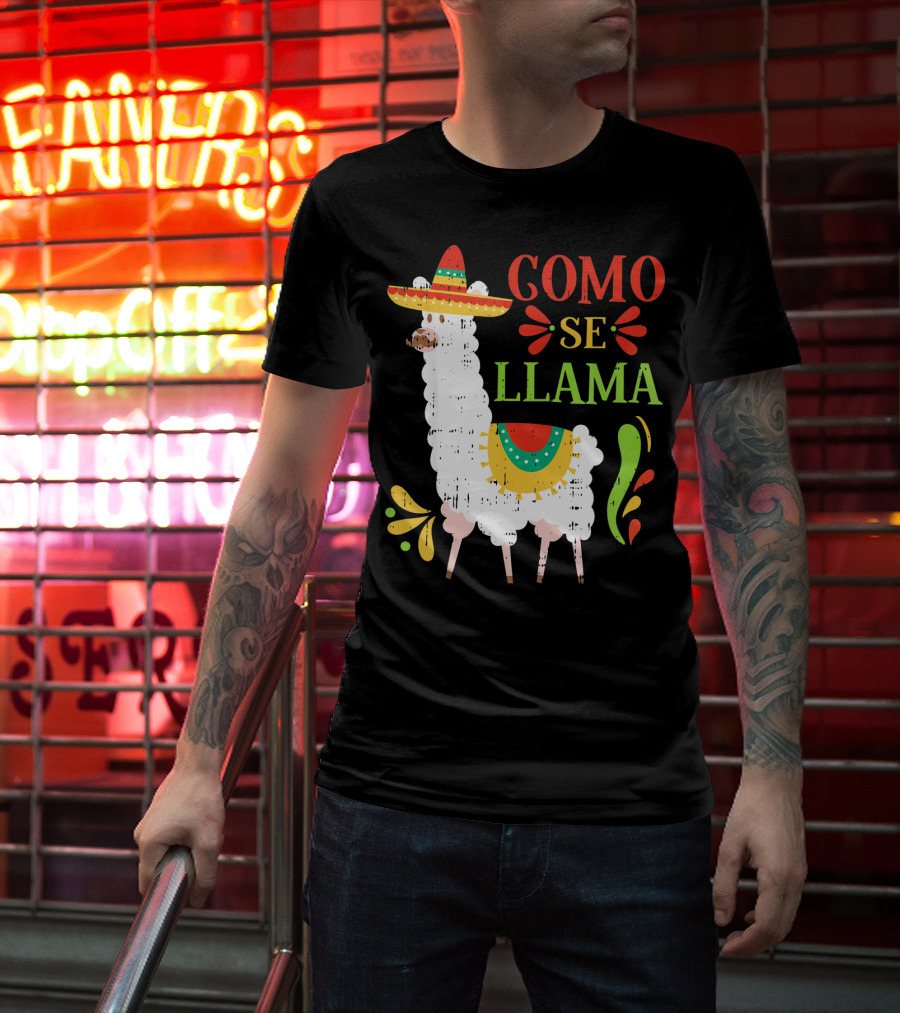 Como Se Llama Funny Cinco De Mayo Llama With Sombrero T-Shirt