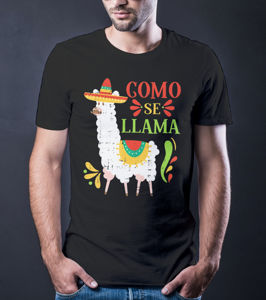 Como Se Llama Funny Cinco De Mayo Llama With Sombrero T-Shirt