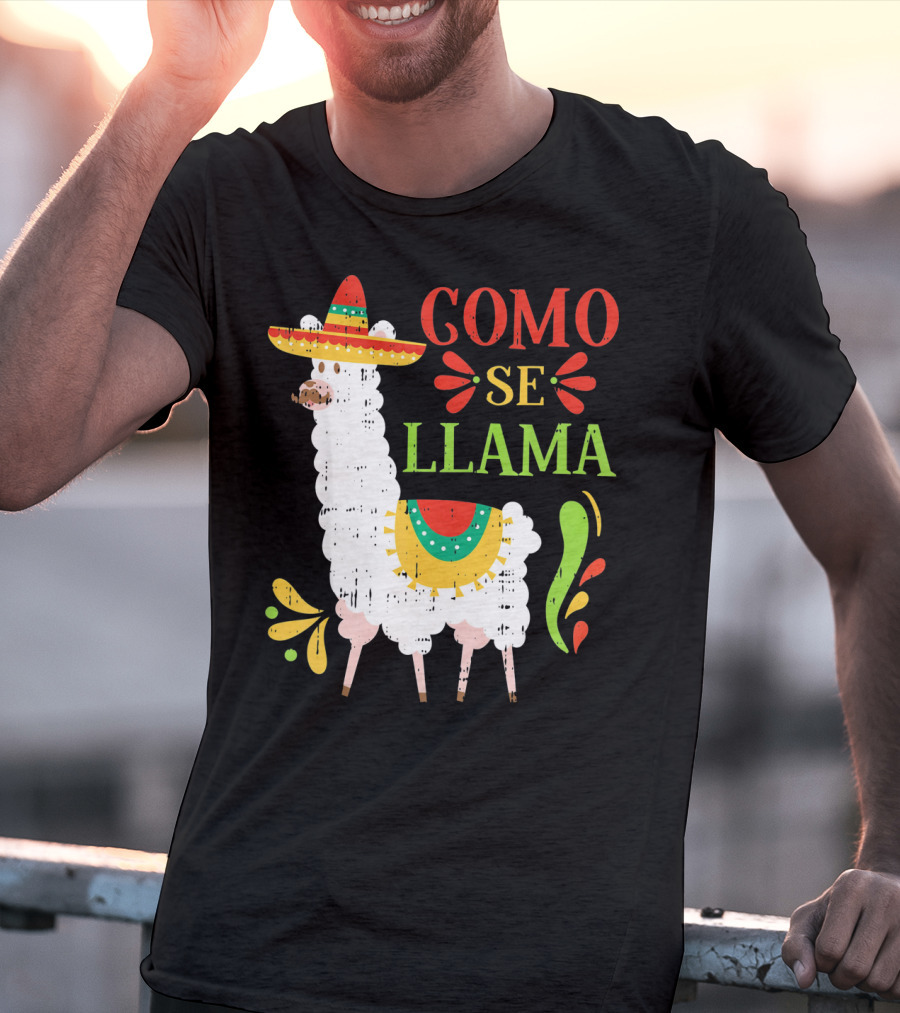 Como Se Llama Funny Cinco De Mayo Llama With Sombrero T-Shirt
