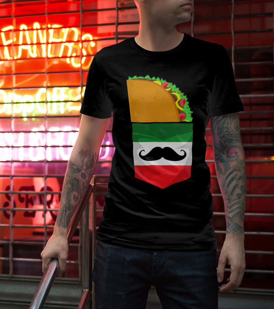 Mexican Flag Taco Cinco De Mayo Mustache T-Shirt