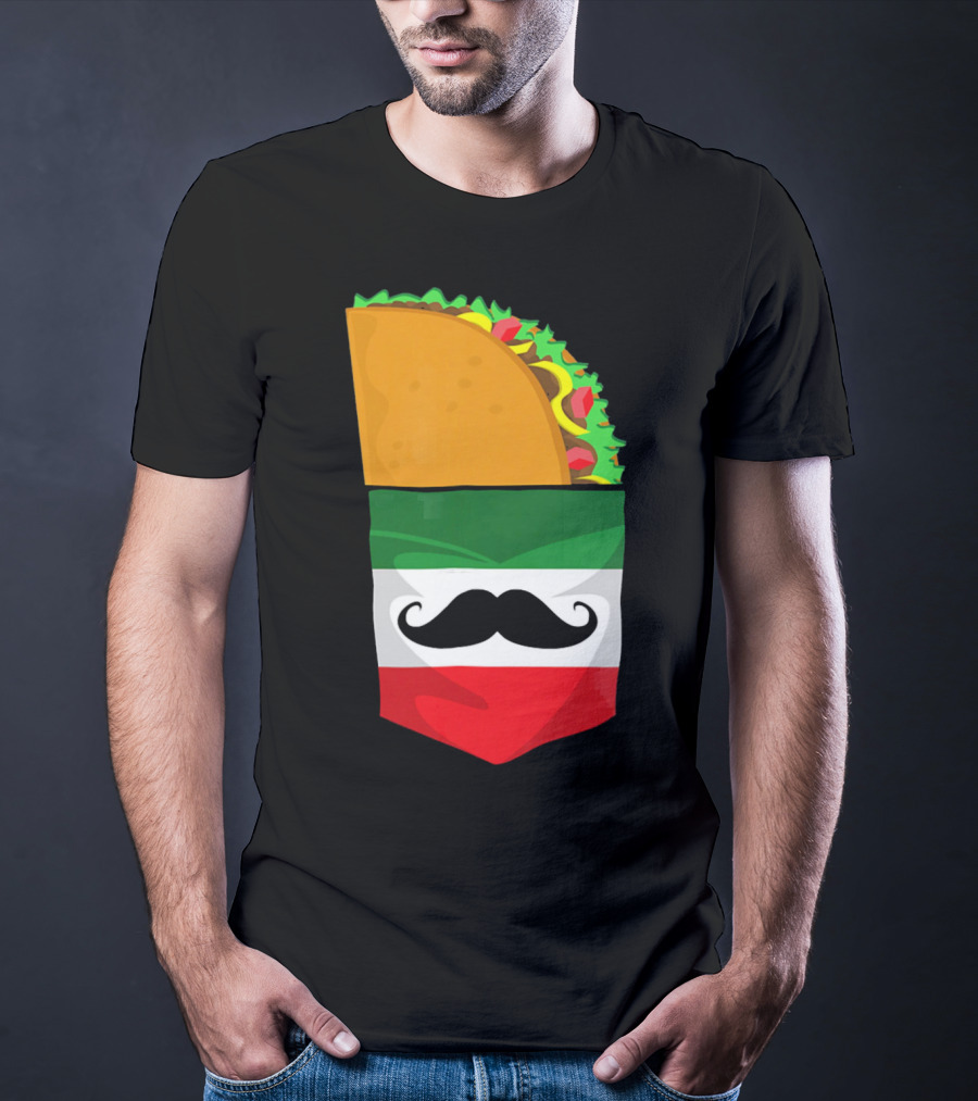 Mexican Flag Taco Cinco De Mayo Mustache T-Shirt