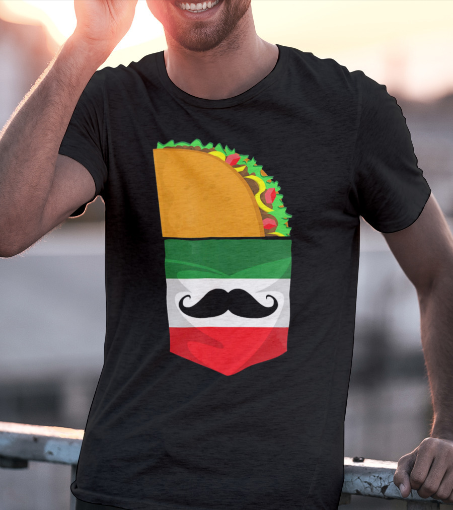 Mexican Flag Taco Cinco De Mayo Mustache T-Shirt
