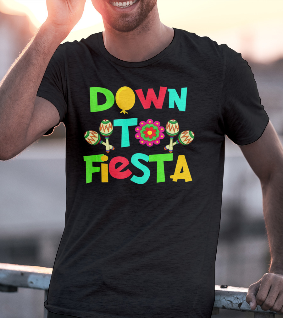 Down To Fiesta Cinco De Mayo Colorful Maracas Balloon Flower T-Shirt