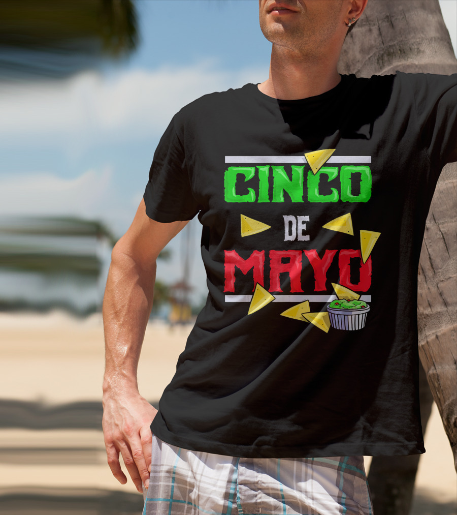 Cinco De Mayo Nacho Chips Guacamole Fiesta T-Shirt