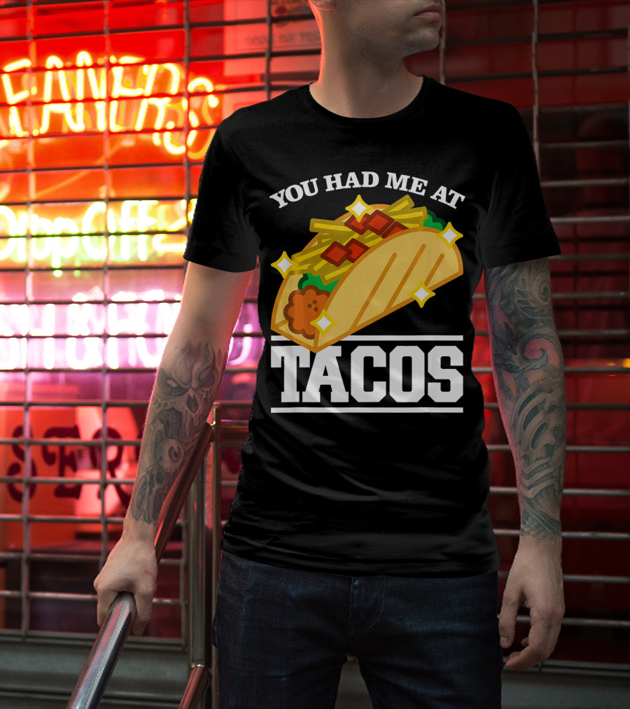 You Had Me At Tacos With Stars Cinco De Mayo T-Shirt