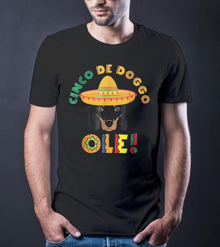 Cinco De Doggo Ole Dachshund Sombrero T-Shirt