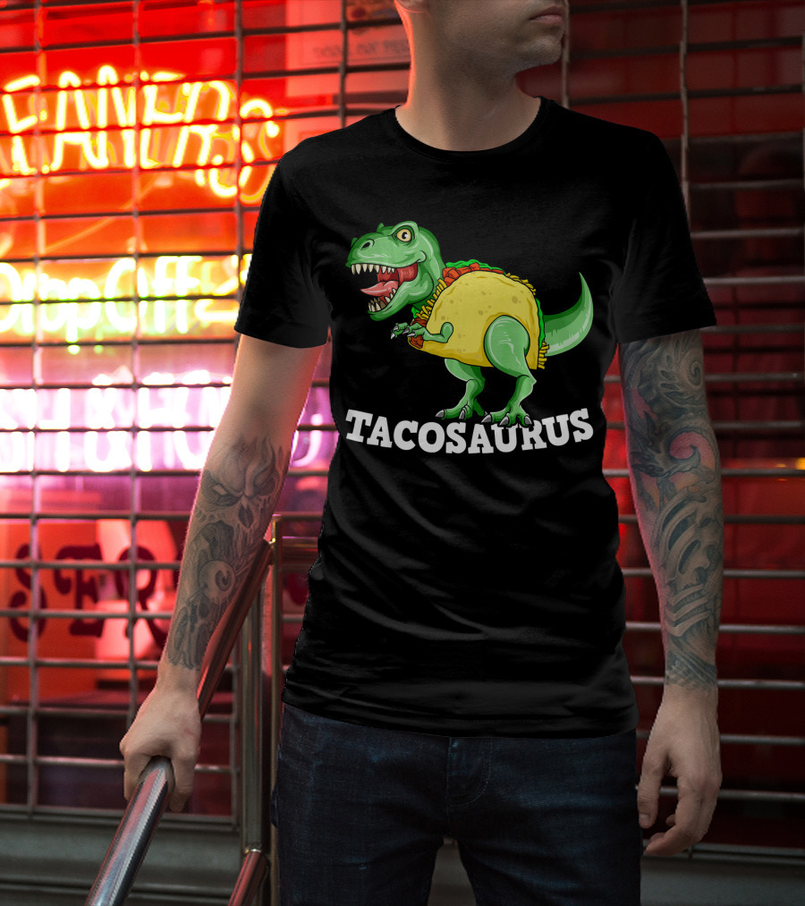 Tacosaurus Mexican Dinosaur Taco Saurus T-Shirt