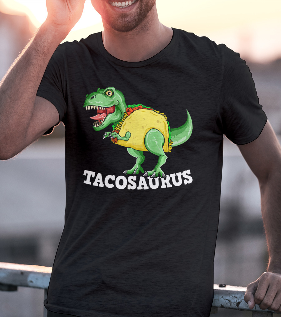Tacosaurus Mexican Dinosaur Taco Saurus T-Shirt