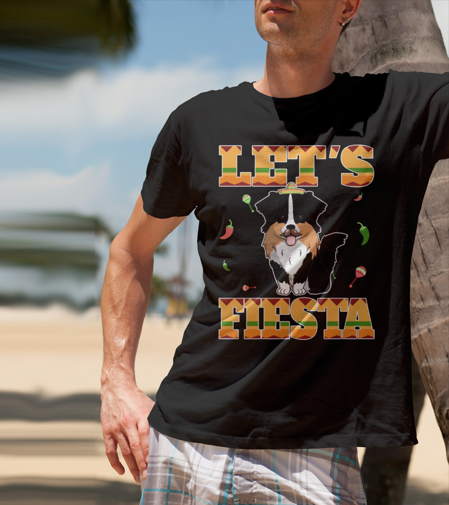 Let's Fiesta Australian Shepherd Dog Sombrero Maracas Peppers T-Shirt