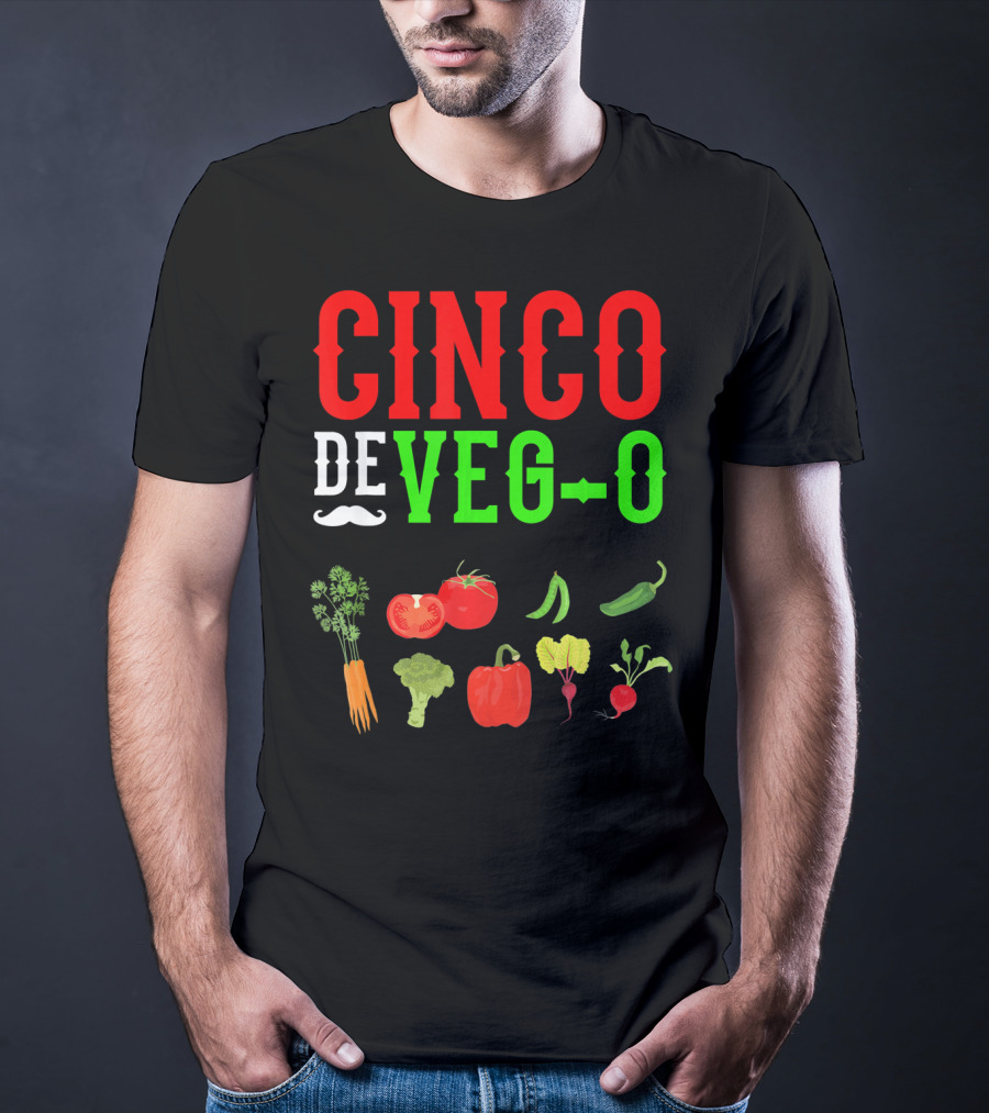 Cinco De Veg-O Vegetarian Vegetables Carrot Broccoli Tomato Pepper Radish T-Shirt