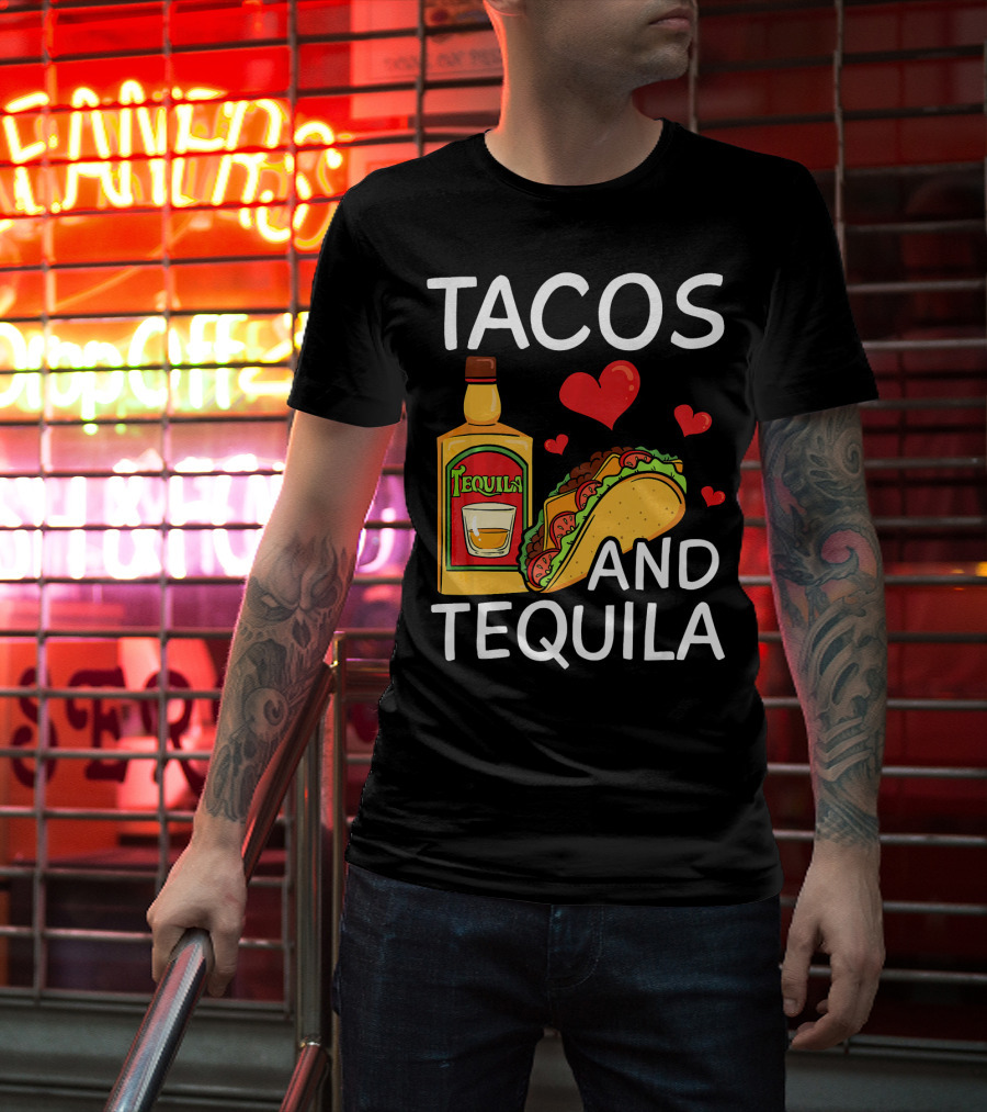 Tacos And Tequila Love Cinco De Mayo Me T-Shirt