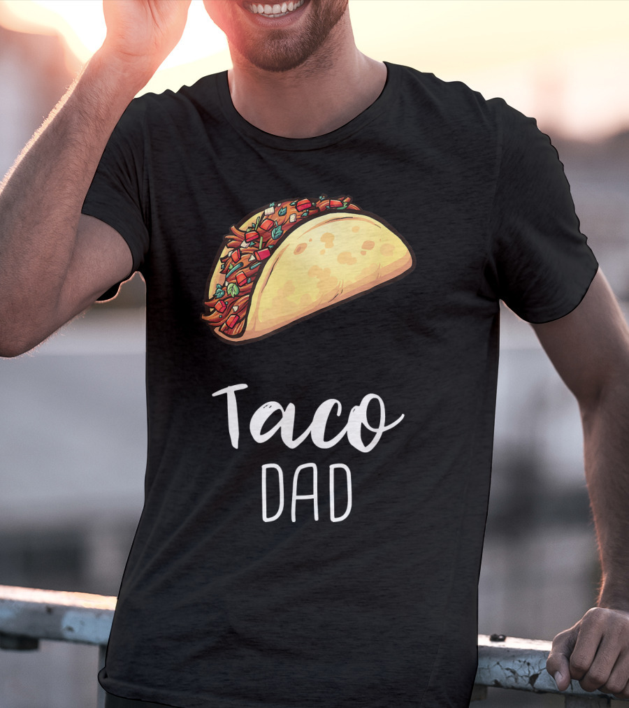 Taco Dad Cinco De Mayo Mexican Food T-Shirt