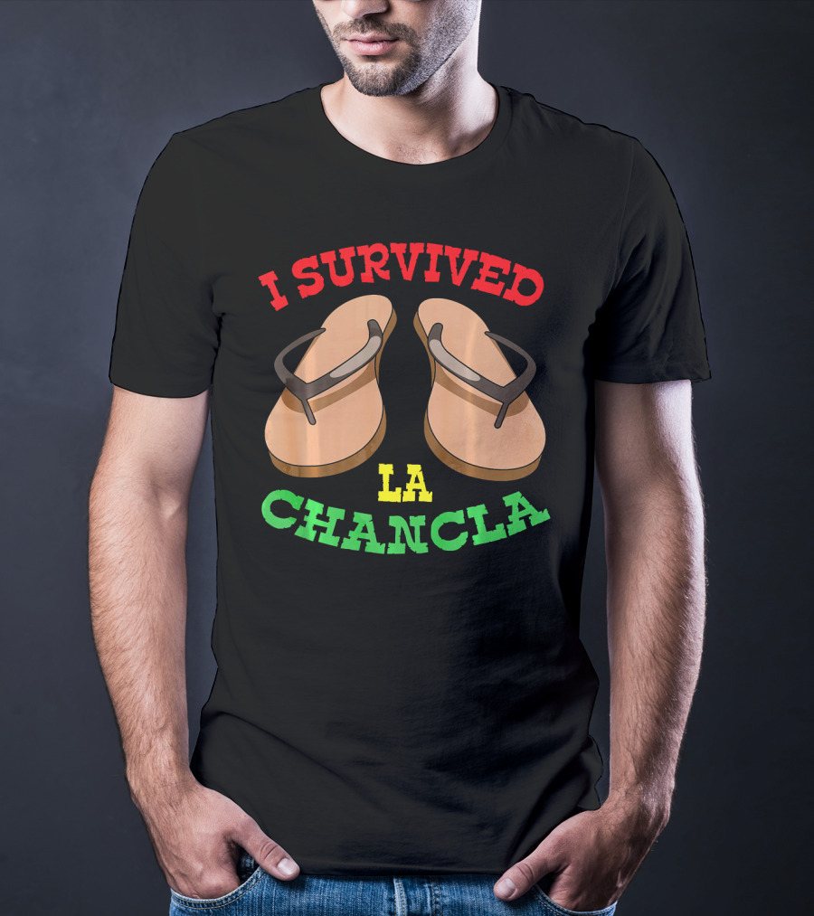 Funny Cinco De Mayo Mexican Saying I Survived La Chancla T-Shirt