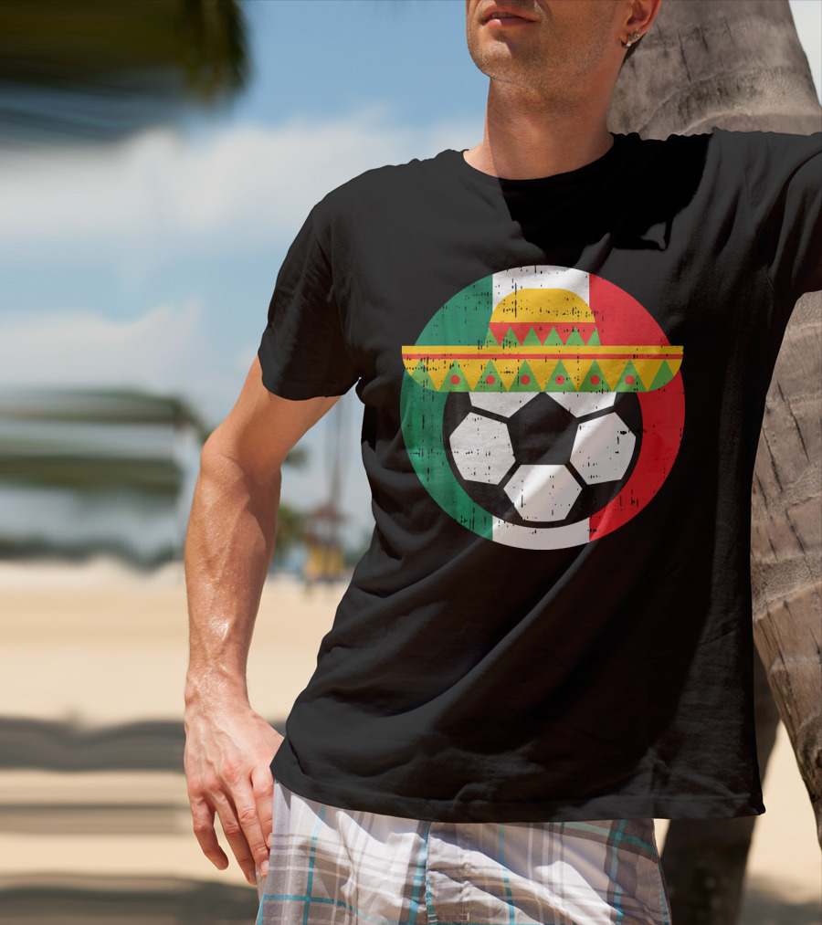 Mexico Soccer Ball Funny Mexican Cinco Sombrero Flag T-Shirt