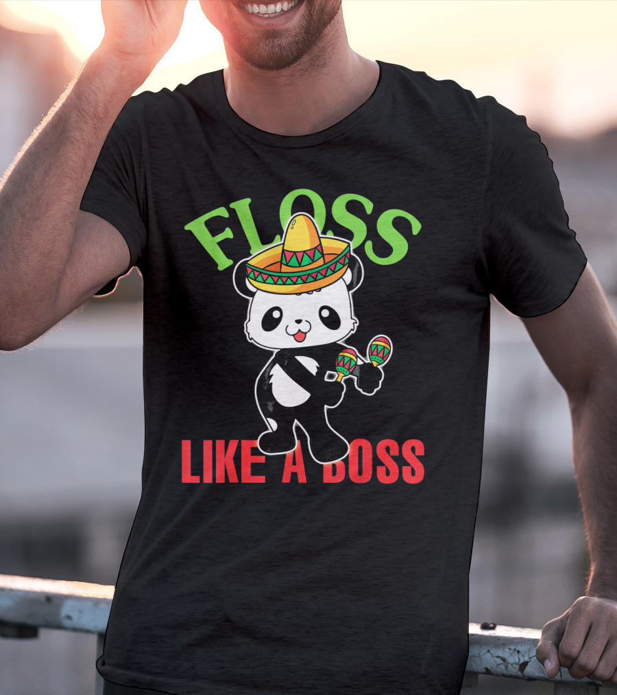 Floss Like A Boss Sombrero Panda Maracas T-Shirt