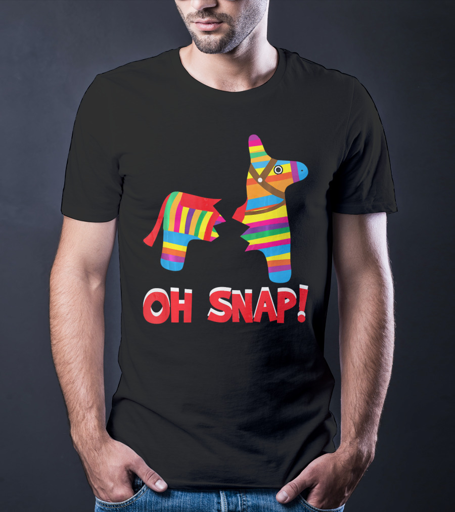 Broken Pinata Oh Snap Funny Cinco De Mayo T-Shirt