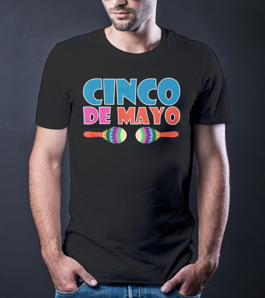 Cinco De Mayo Maracas Celebration Festival T-Shirt