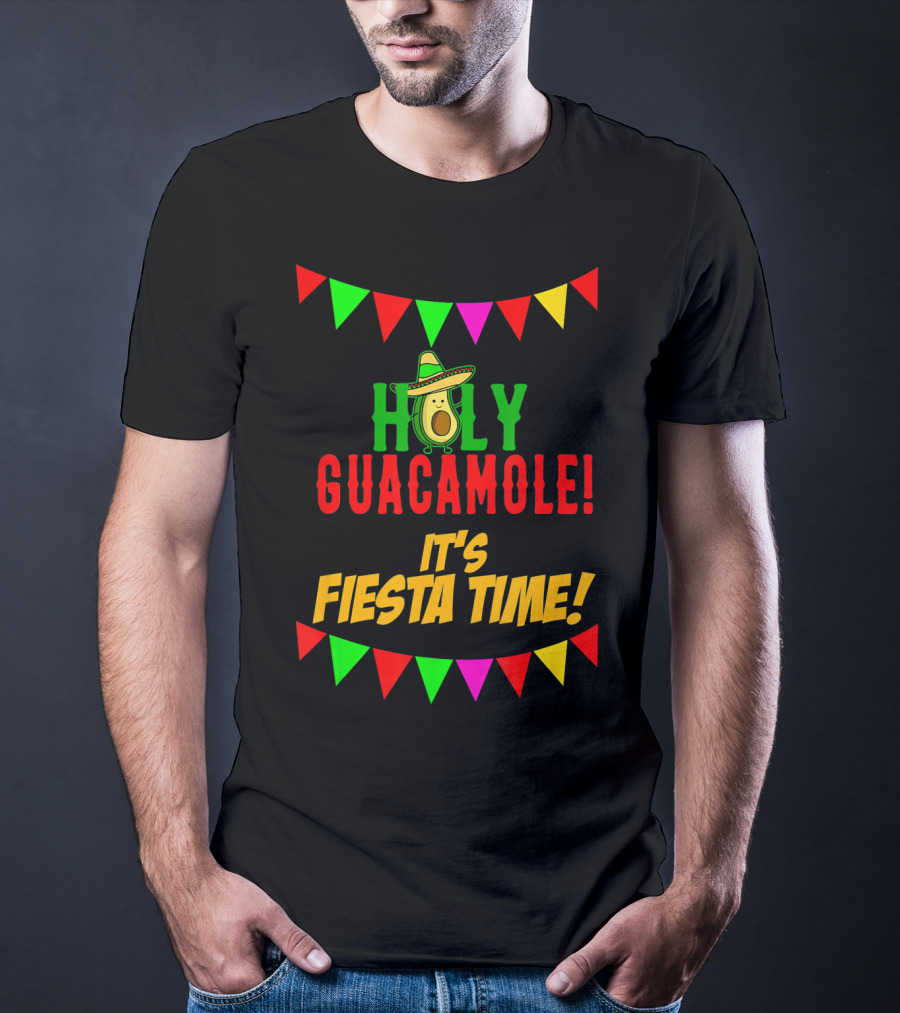Holy Guacamole It's Fiesta Time Cinco Banners Avocado Sombrero T-Shirt