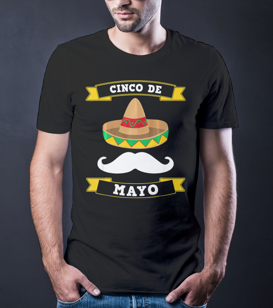 Cinco De Mayo Sombrero Moustache Mexico T-Shirt
