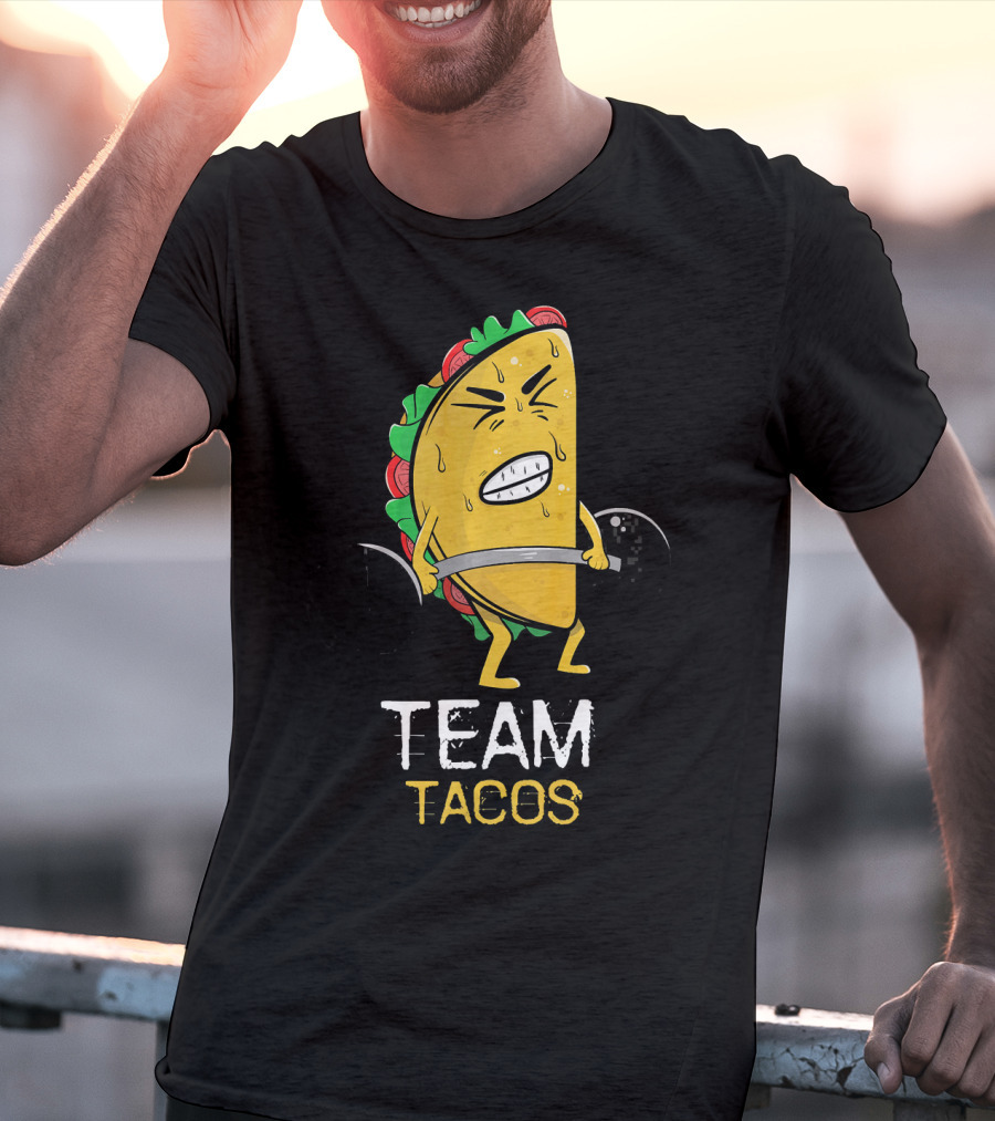 Team Tacos Lifting Facial Expression Sweat Weightlifting T-Shirt