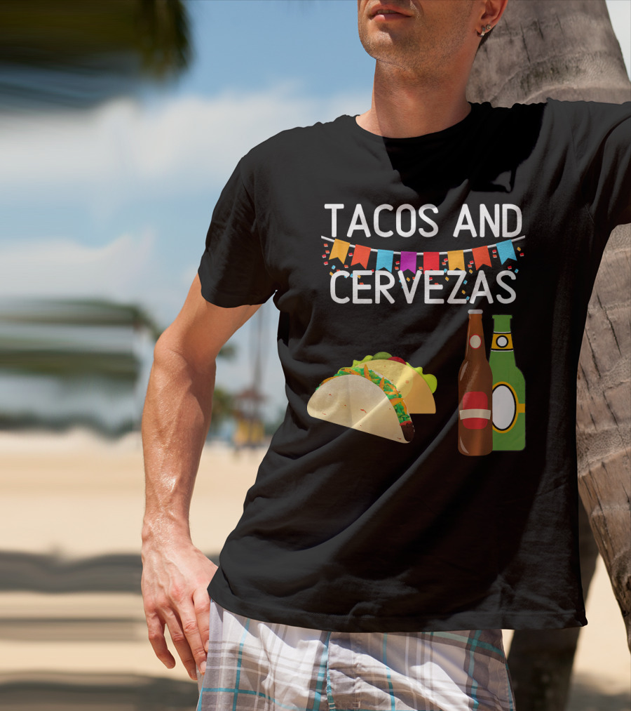 Tacos And Cervezas UberGuber Funny Mexic Beer Fiesta T-Shirt