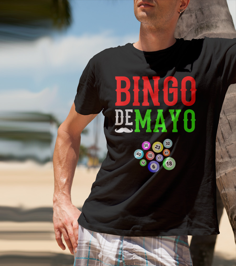 Bingo De Mayo Funny Mexico Bingo Balls T-Shirt