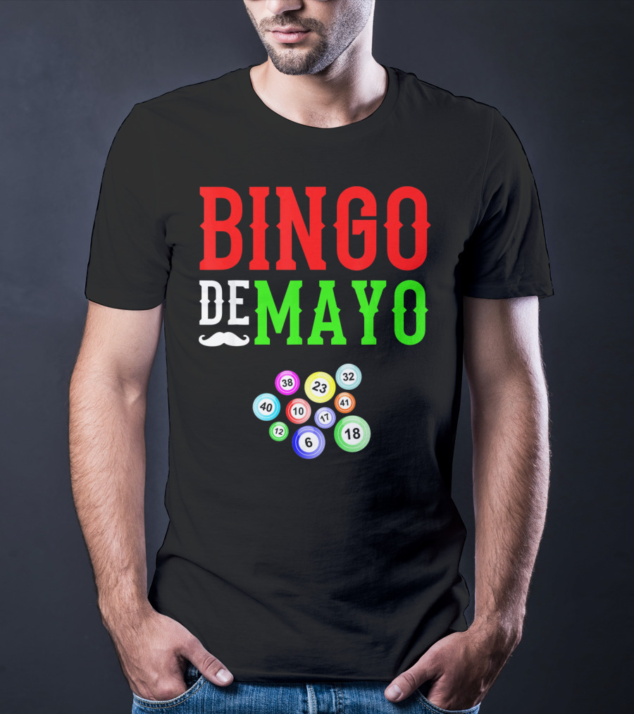 Bingo De Mayo Funny Mexico Bingo Balls T-Shirt