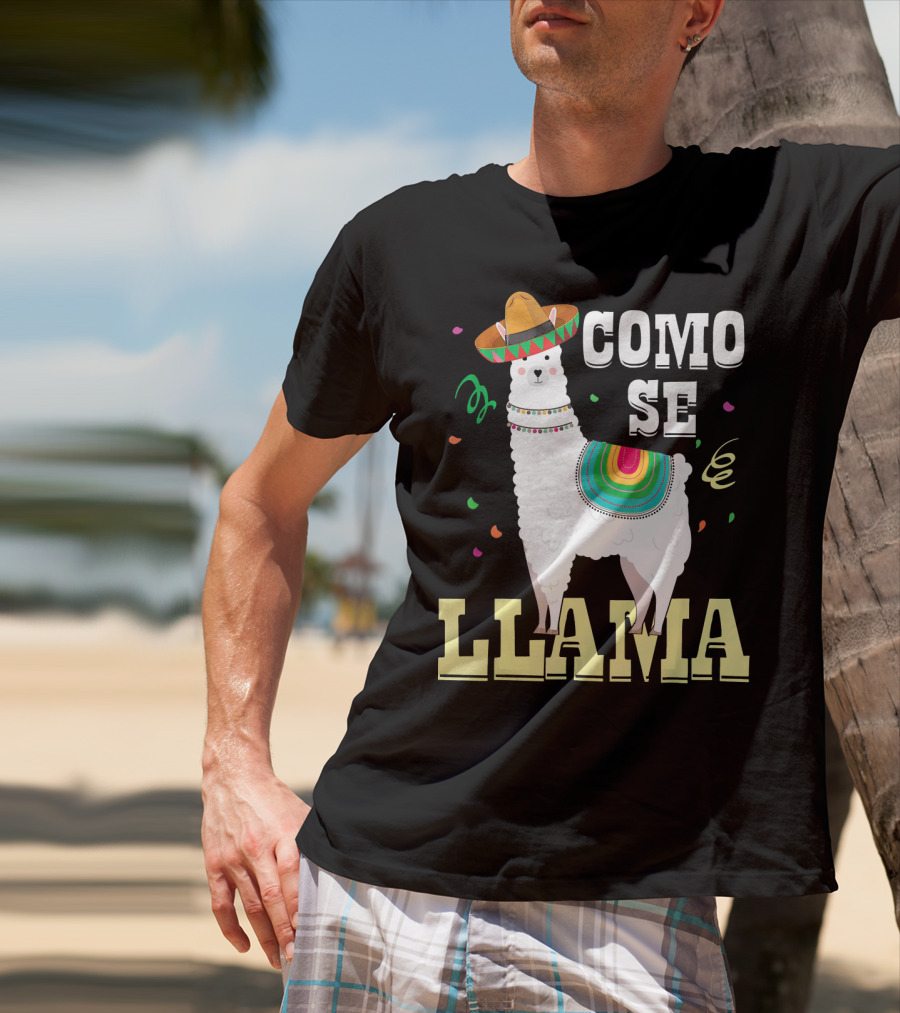 COMO SE LLAMA Cinco De Mayo Llama With Sombrero And Festive Colors T-Shirt