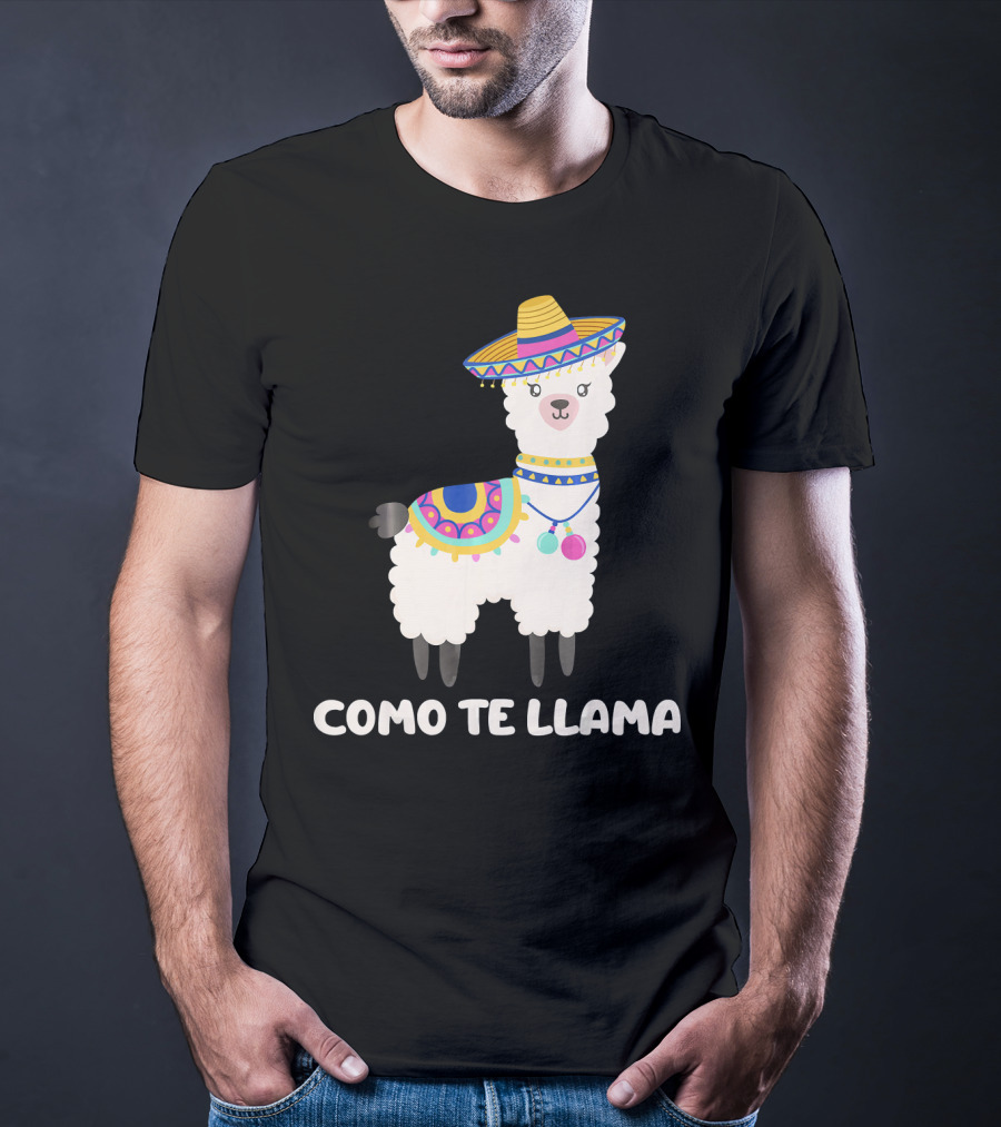 Funny Como Te Llama Sombrero Llama T-Shirt