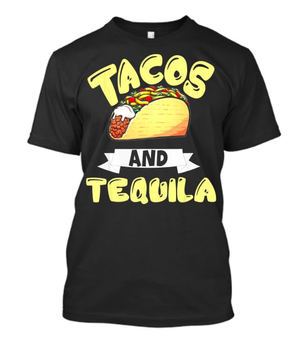 Tacos And Tequila Cinco De Mayo Celebration Mexica T-Shirt