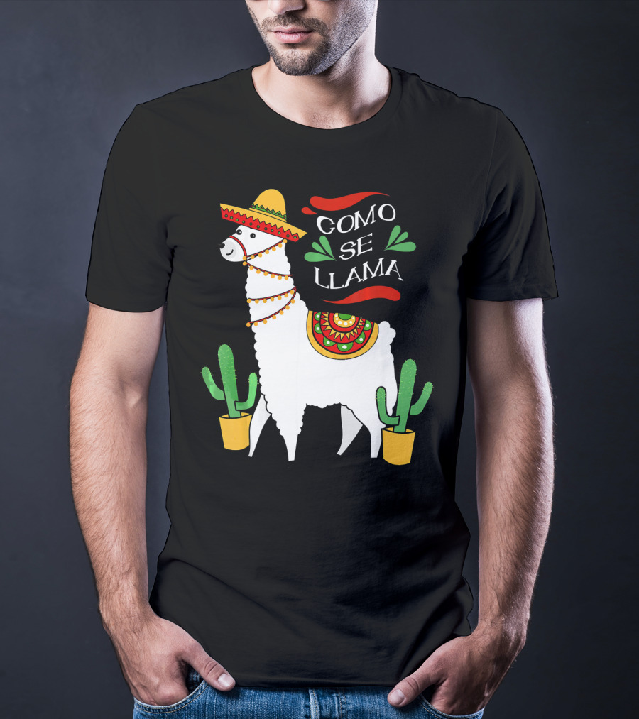 Como Se Llama Cactus Cute Llama With Sombrero Cinco De Mayo T-Shirt
