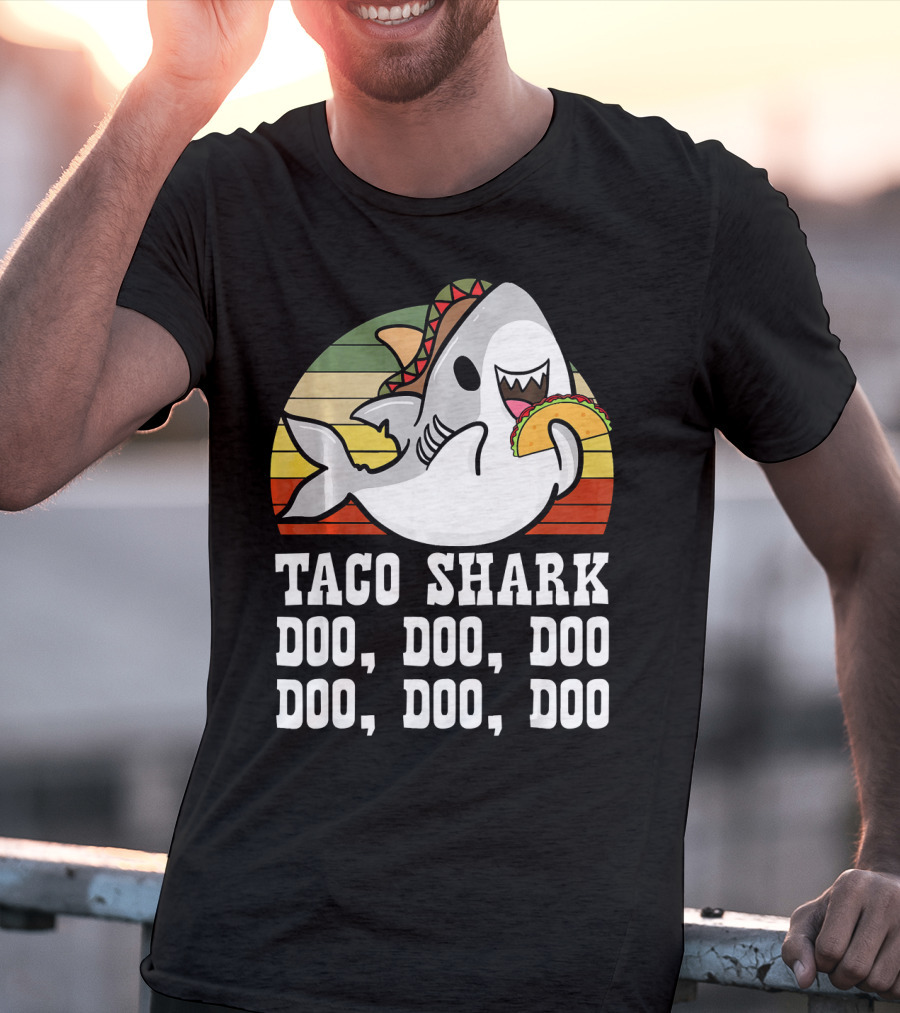 Taco Shark Doo Doo Doo Doo Doo Doo Mexican Cinco Lover T-Shirt