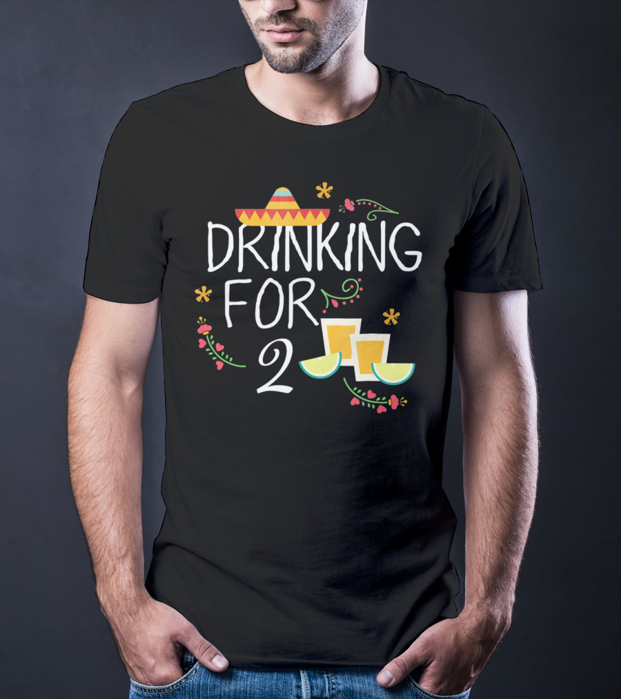 Drinking For Two Sombrero Lime Cinco De Mayo Pregnancy T-Shirt
