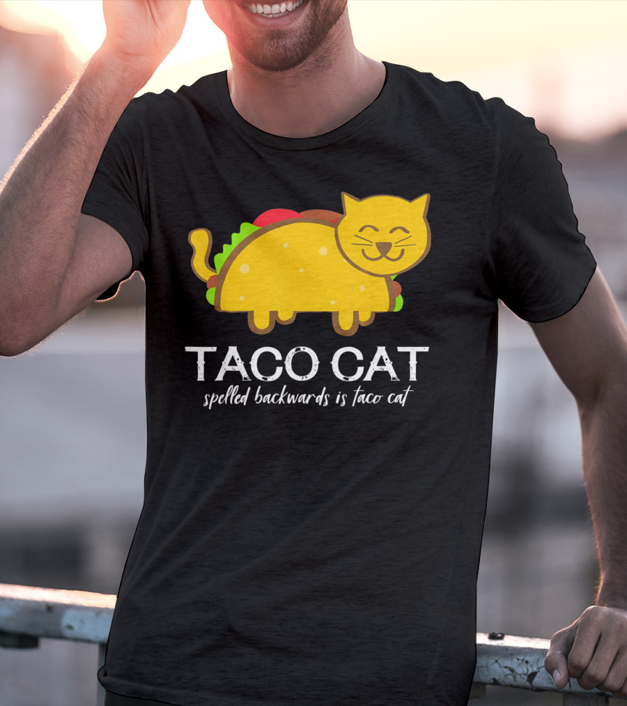 Cinco De Mayo Funny Taco Cat Spelled Backwards Is Taco Cat T-Shirt